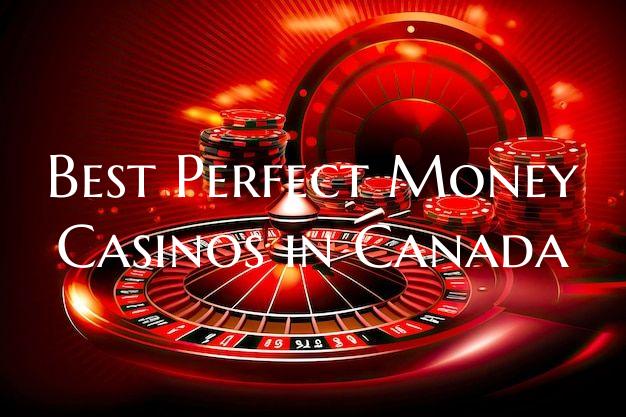 Best Perfect Money Casinos i...