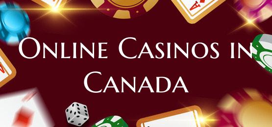 Online Casinos in Canada