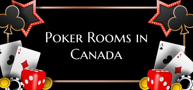 Poker Rooms in Canada